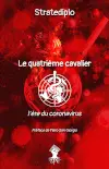 Le quatrième cavalier : l'ère du coronavirus