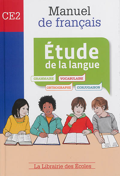 Manuel de français CE2 : étude de la langue