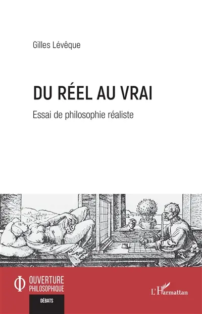 Du réel au vrai : essai de philosophie réaliste