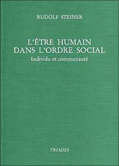 L'être humain dans l'ordre social : individu et communauté