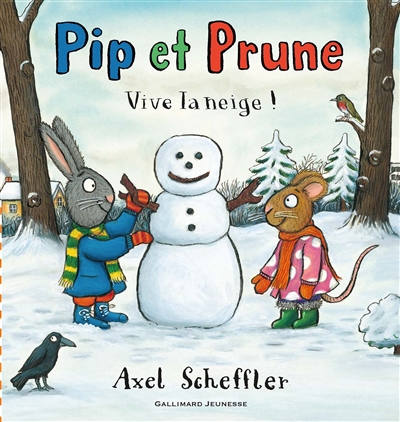 Pip et Prune. Vive la neige !