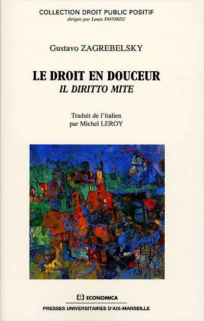 Le droit en douceur. Il diritto mite