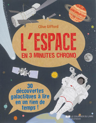 L'espace en 3 minutes chrono