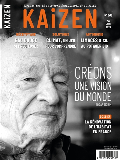 Kaizen : explorateur de solutions écologiques et sociales, n° 50. La rénovation de l'habitat en France