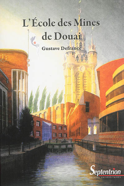 L'Ecole des mines de Douai