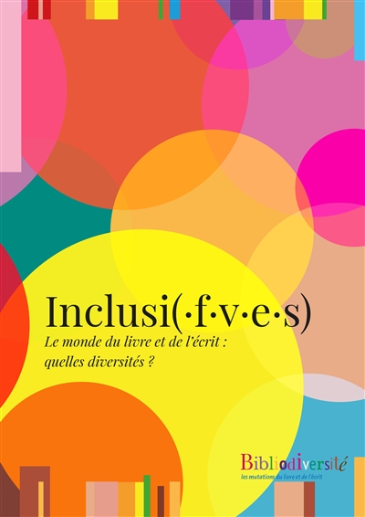 Inclusi(.f.v.e.s) : le...