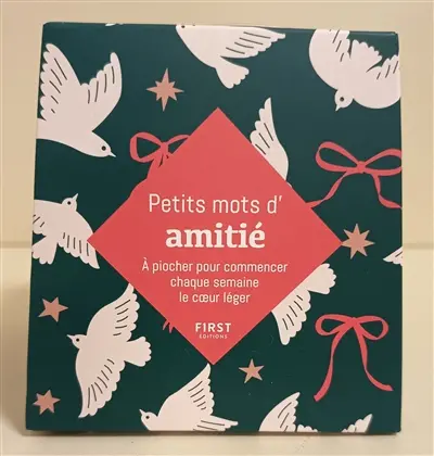 Petits mots d'amitié : à piocher pour commencer chaque semaine le coeur léger