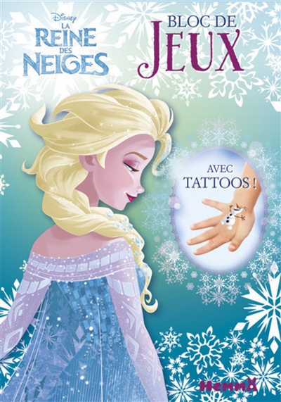 La reine des neiges : bloc de jeux avec tattoos !