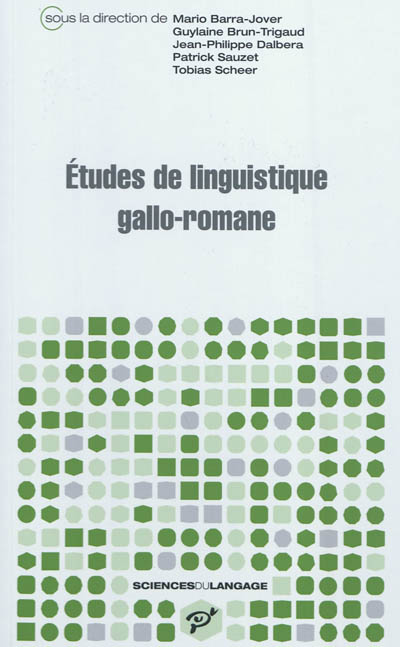 Etudes de linguistique gallo-romane