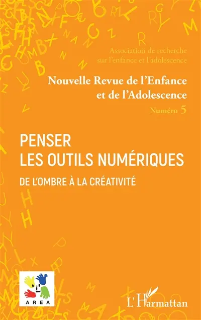 Nouvelle revue de l'enfance et de l'adolescence, n° 5. Penser les outils numériques : de l'ombre à la créativité