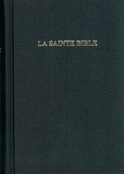 La Sainte Bible : version Segond révisée 1910