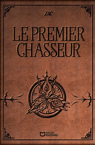 Le premier Chasseur