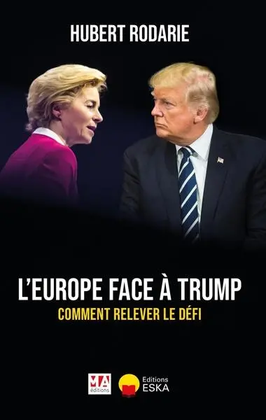 L'Europe face à Trump : comment relever le défi