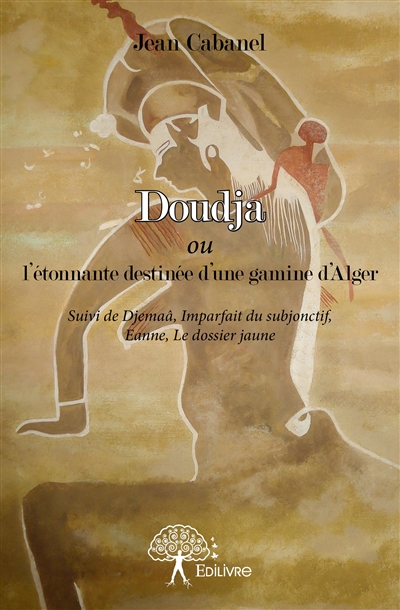 Doudja ou l’étonnante...