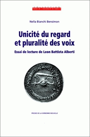 Unicité du regard et pluralité des voix : essai de lecture de Leon Battista Alberti