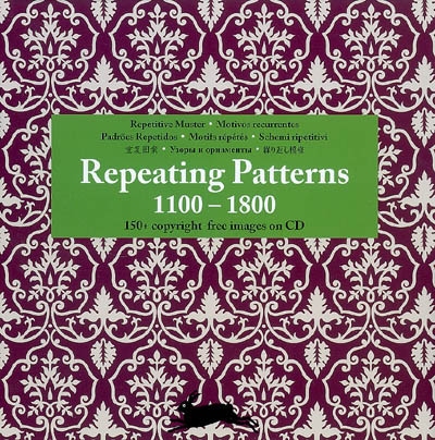 Motifs répétés : 1100-1800. Repeating patterns. Repetitive muster