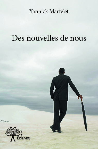 Des nouvelles de nous
