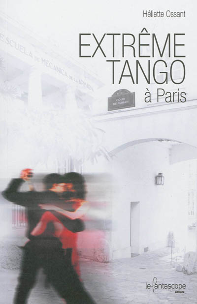 Extrême tango à Paris