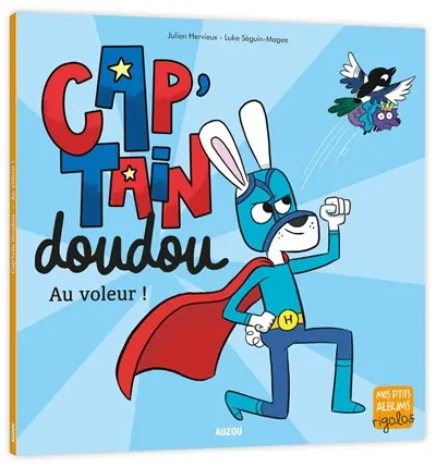 Cap'tain doudou : au voleur !