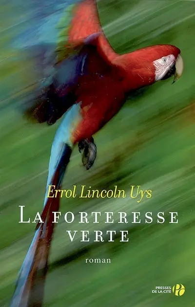 La forteresse verte