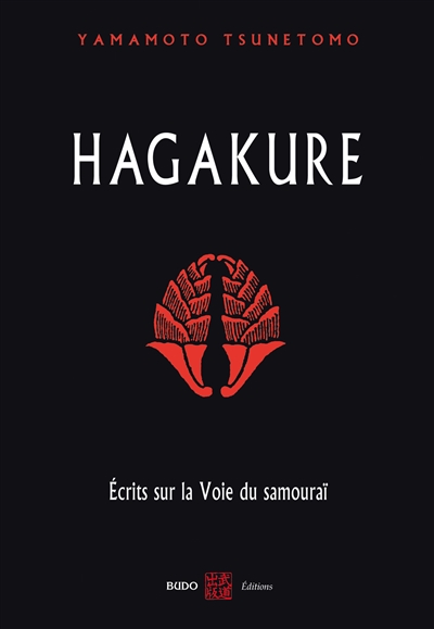 Hagakure : écrits sur la voie du samouraï