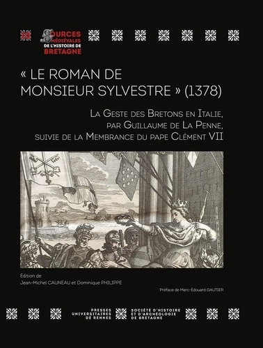 Le roman de monsieur Sylvestre (1378) : la geste des Bretons en Italie. La membrance du pape Clément VII