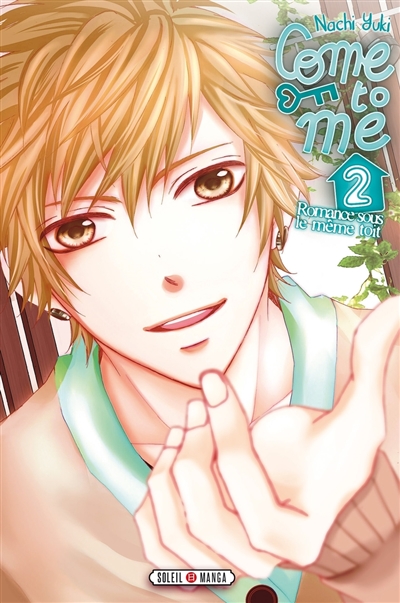Come to me : romance sous...