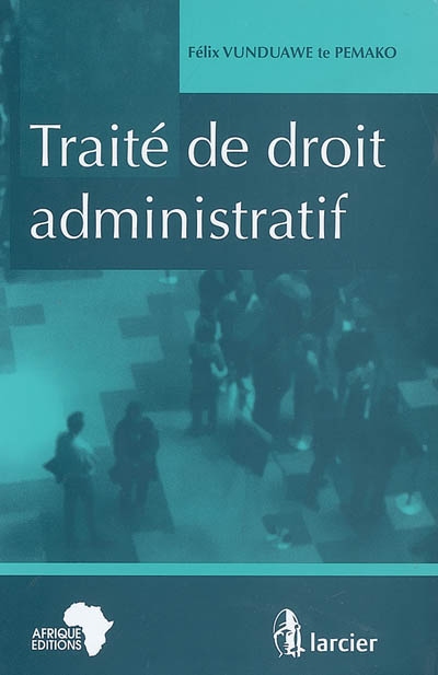 Traité de droit administratif