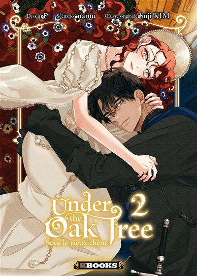 Under the oak tree, tome 2 : Sous le vieux chêne. Vol. 2