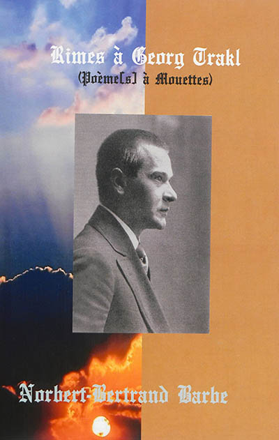 Rimes à Georg Trakl : poème(s) à mouettes