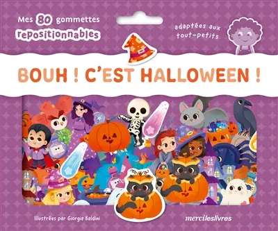 Bouh ! C'est Halloween ! : mes 80 gommettes repositionnables