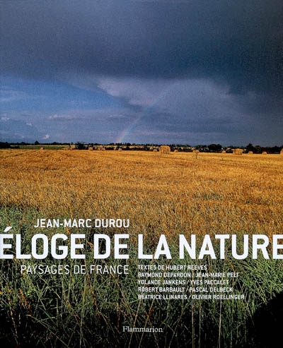 Eloge de la nature : paysages de France