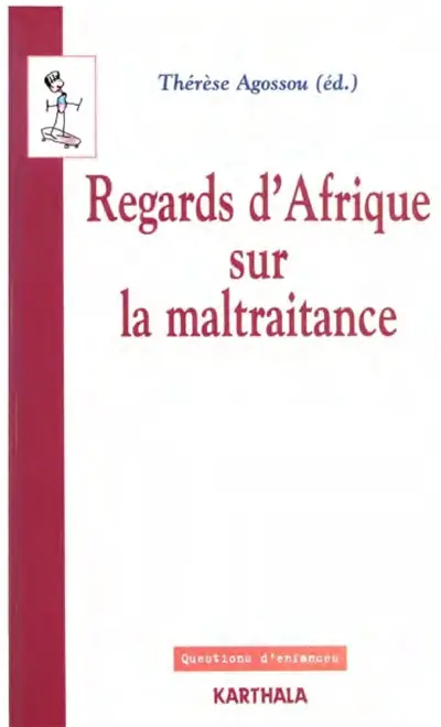 Regards d'Afrique sur la maltraitance