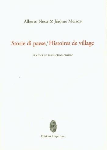 Storie di paese. Histoires de village : poèmes en traduction croisée