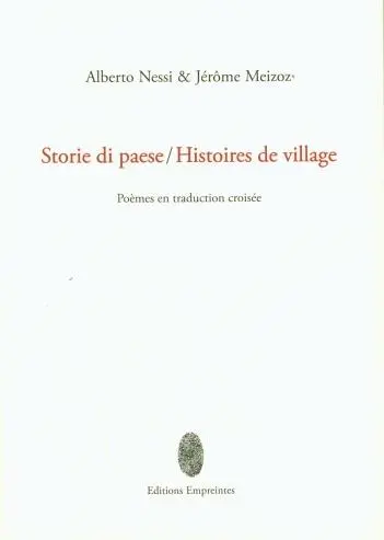 Storie di paese. Histoires de village : poèmes en traduction croisée
