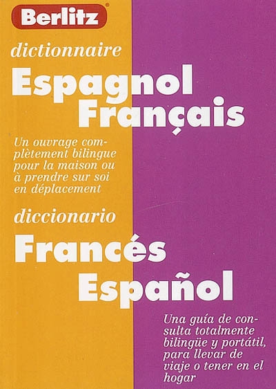 Dictionnaire espagnol-français. Diccionario frances-espanol