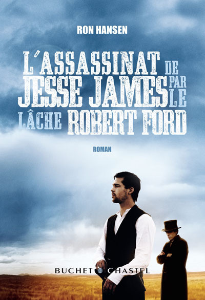 L'assassinat de Jesse James par le lâche Robert Ford