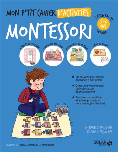 Mon p'tit cahier d'activités Montessori : 3-6 ans