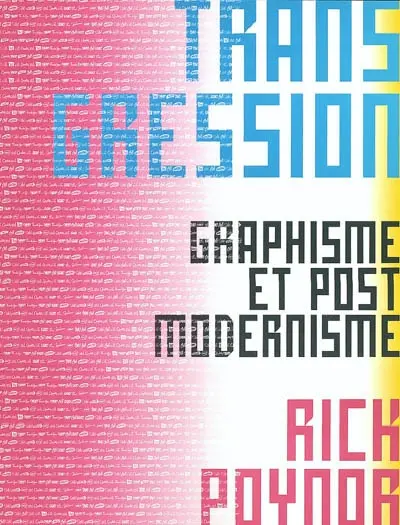 Transgression : graphisme et post-modernisme