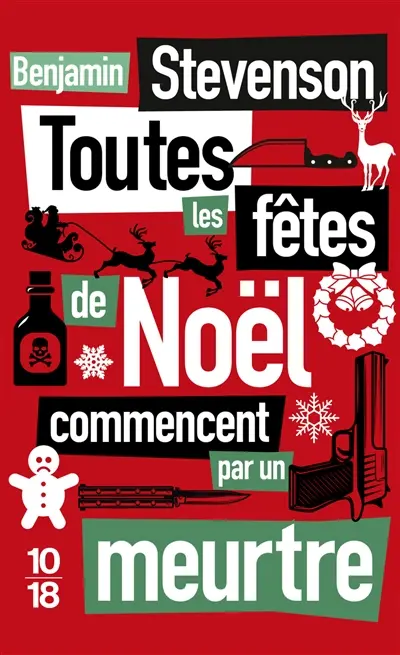 Toutes les fêtes de Noël commencent par un  meurtre