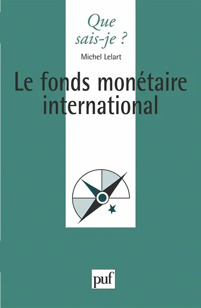 Le Fonds monétaire international