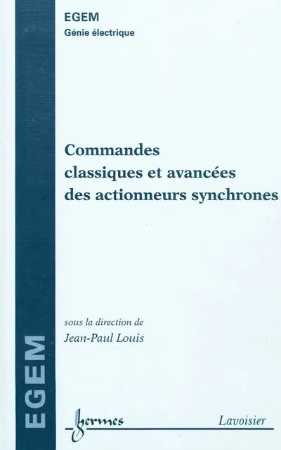 Commandes classiques et avancées des actionneurs synchrones
