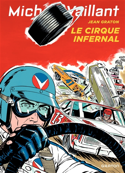 Michel Vaillant. Vol. 15. Le cirque infernal