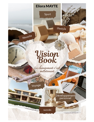 Vision Book : Le changement...