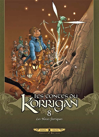 Les contes du Korrigan. Vol. 8. Les noces féeriques