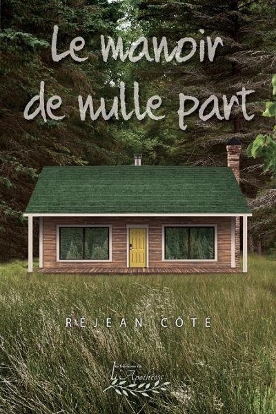 Le manoir de nulle part