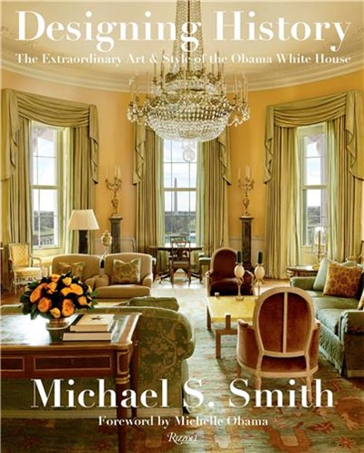 michael smith designing history obama white house