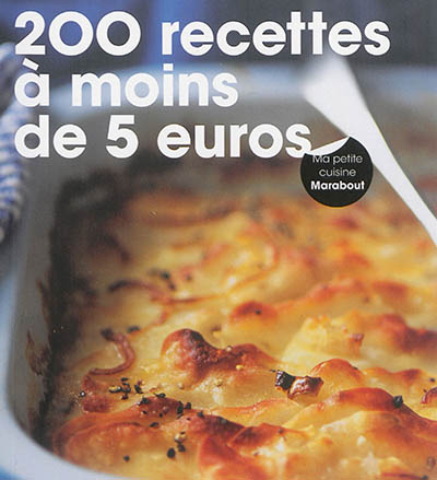 200 recettes à moins de 5 euros