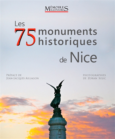 Les 75 monuments historiques de Nice