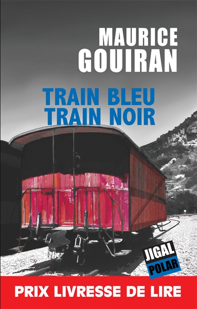 Train bleu, train noir